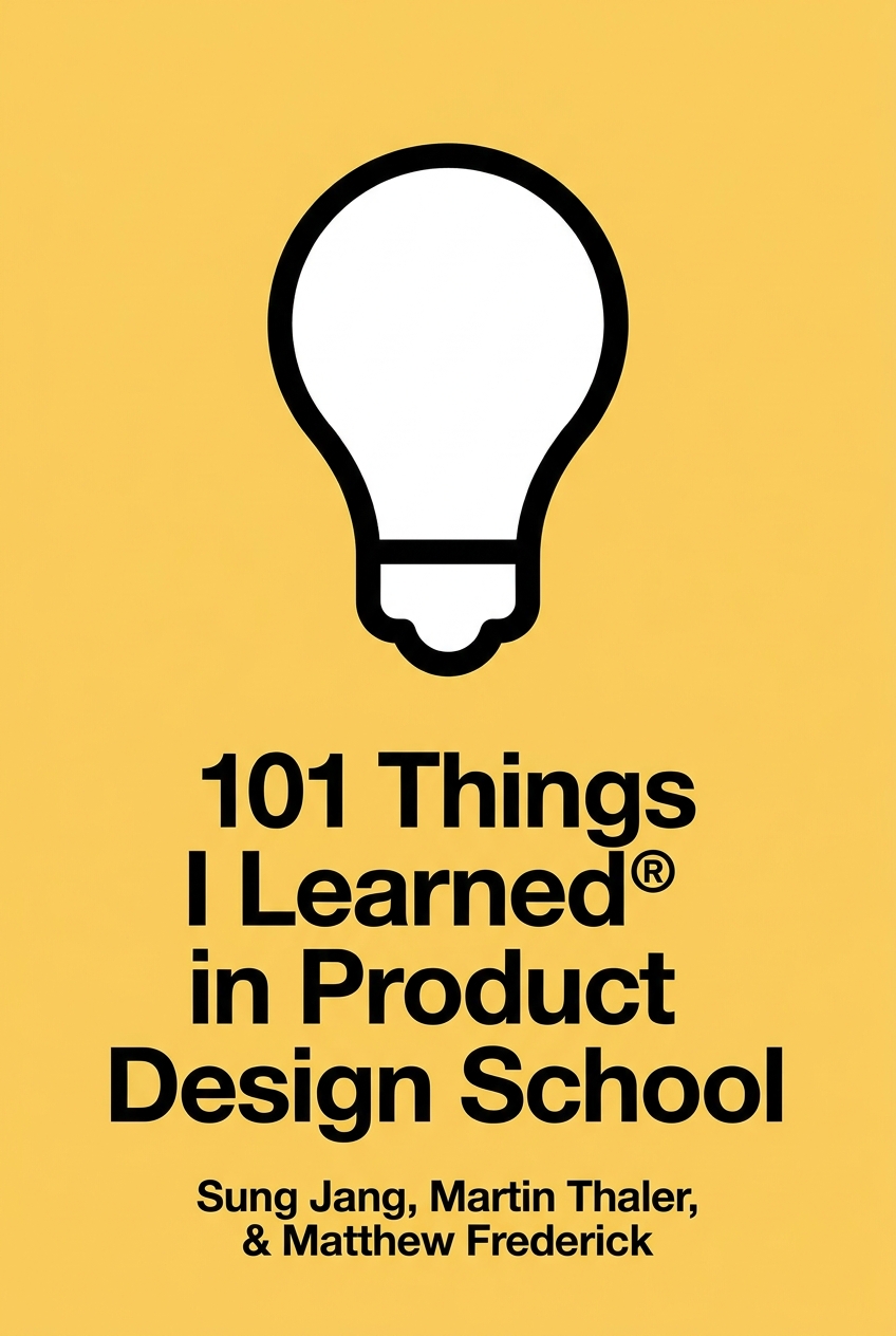 101 Things I Learned® in Product Design School cover