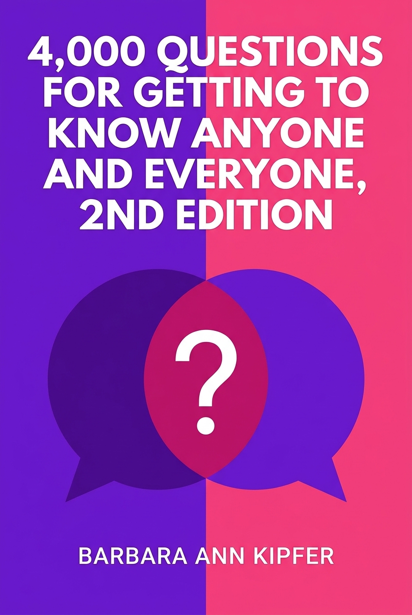4,000 Questions for Getting to Know Anyone and Everyone, 2nd Edition cover