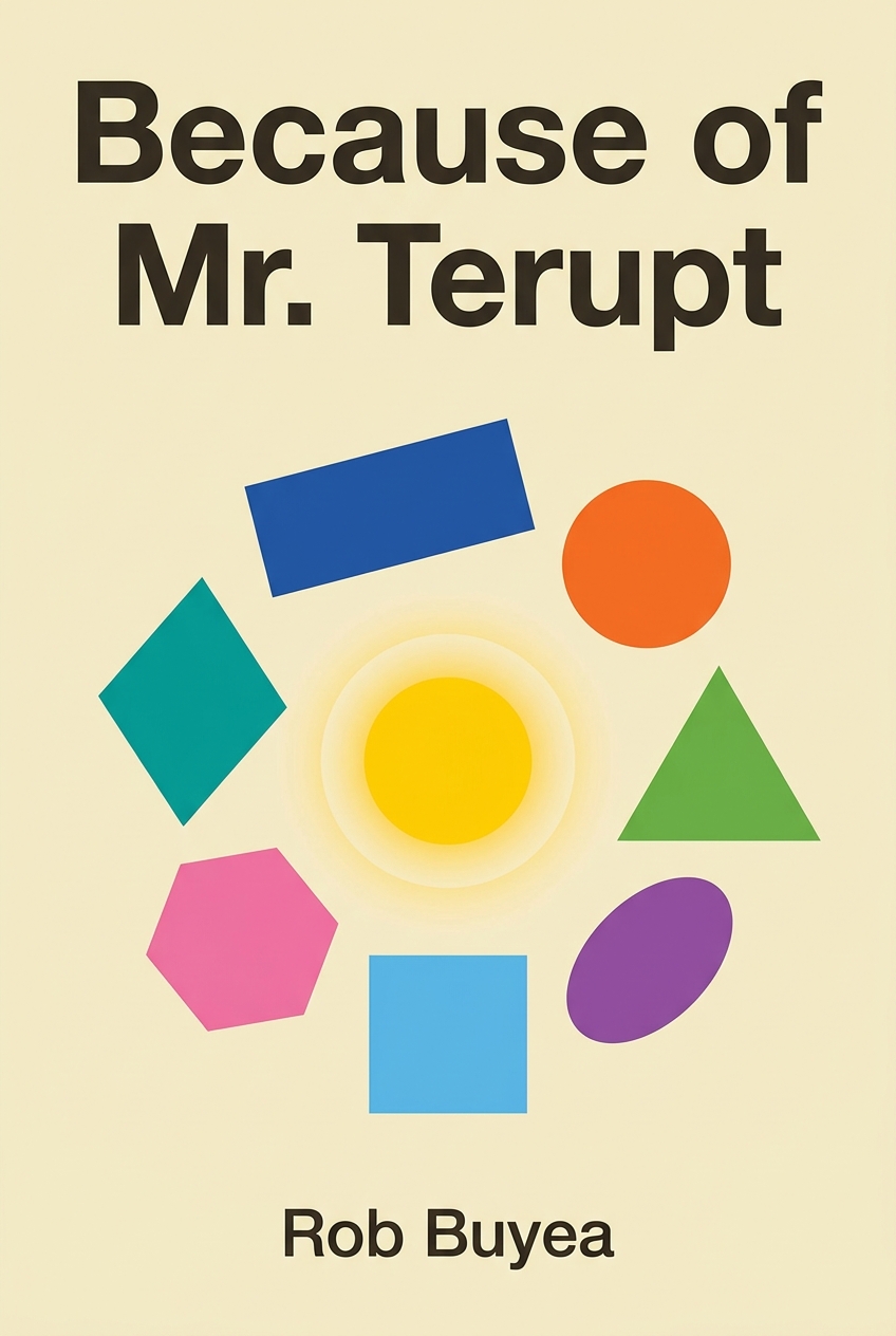 Because of Mr. Terupt cover