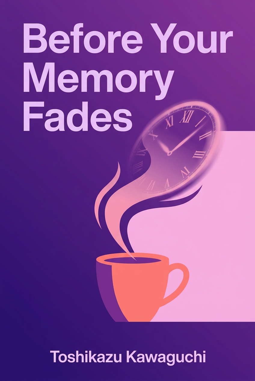 Before Your Memory Fades cover