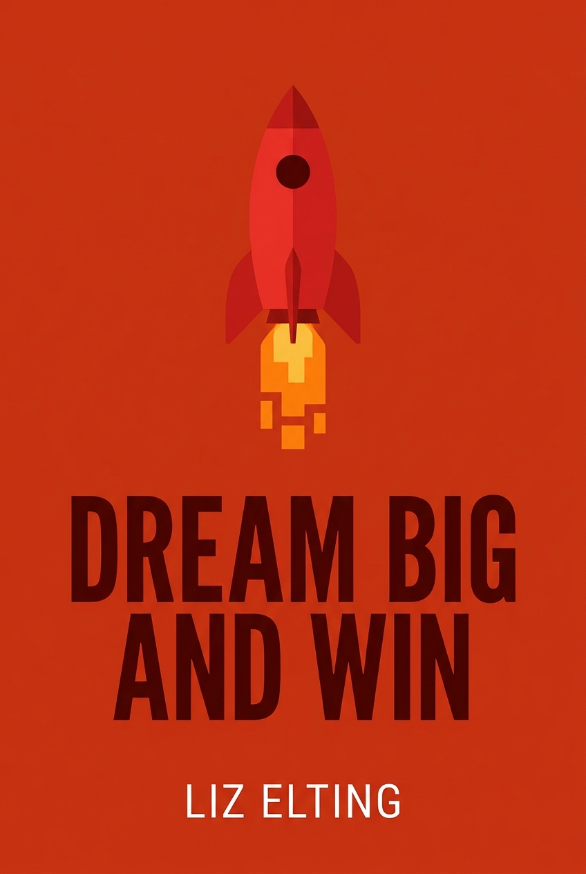 Dream Big and Win cover