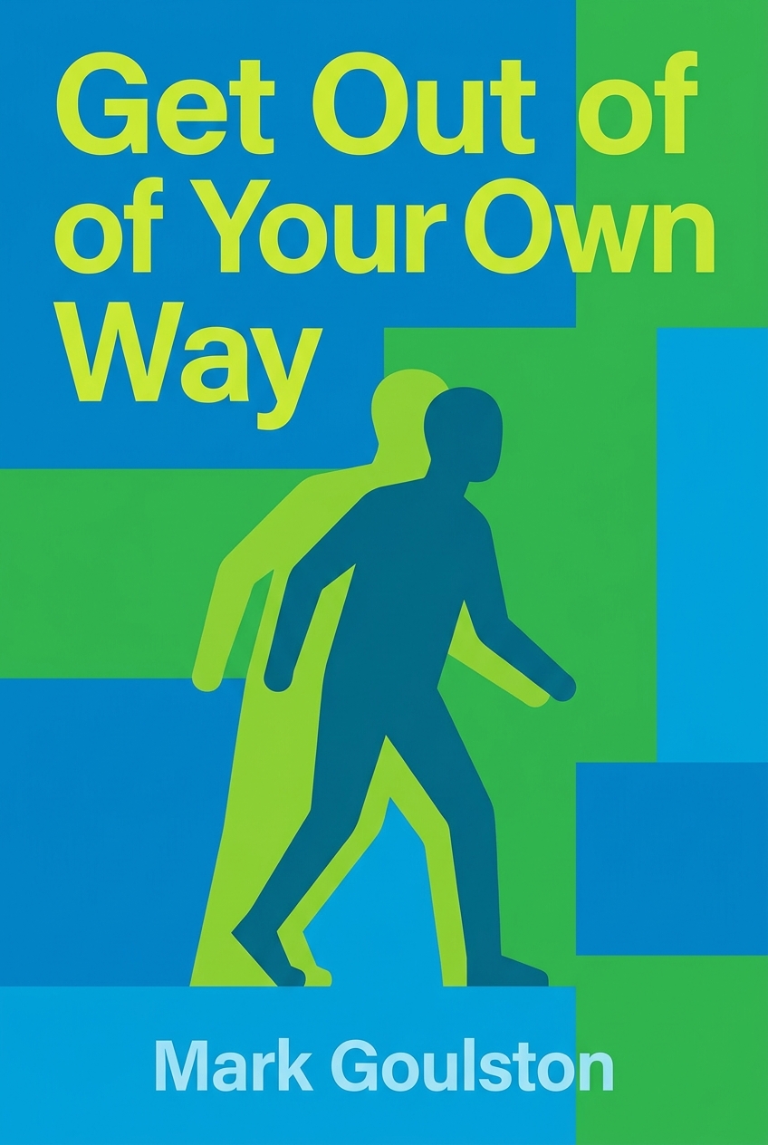 Get Out of Your Own Way cover