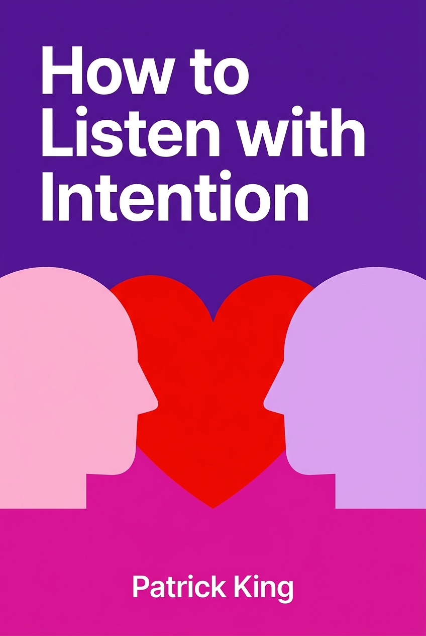 How to Listen with Intention cover