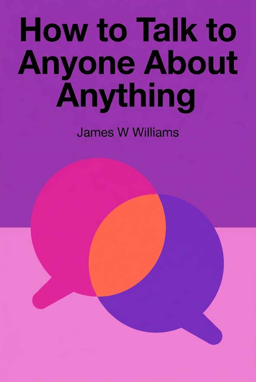 How to Talk to Anyone About Anything cover