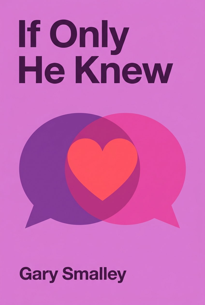If Only He Knew cover