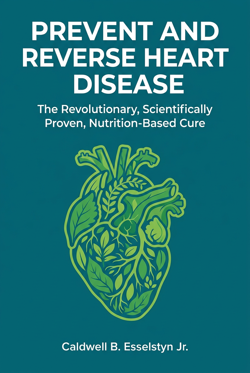 Prevent and Reverse Heart Disease cover
