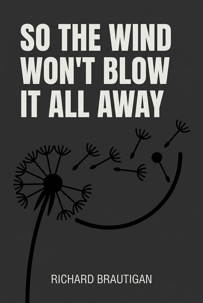 So the Wind Won't Blow It All Away cover