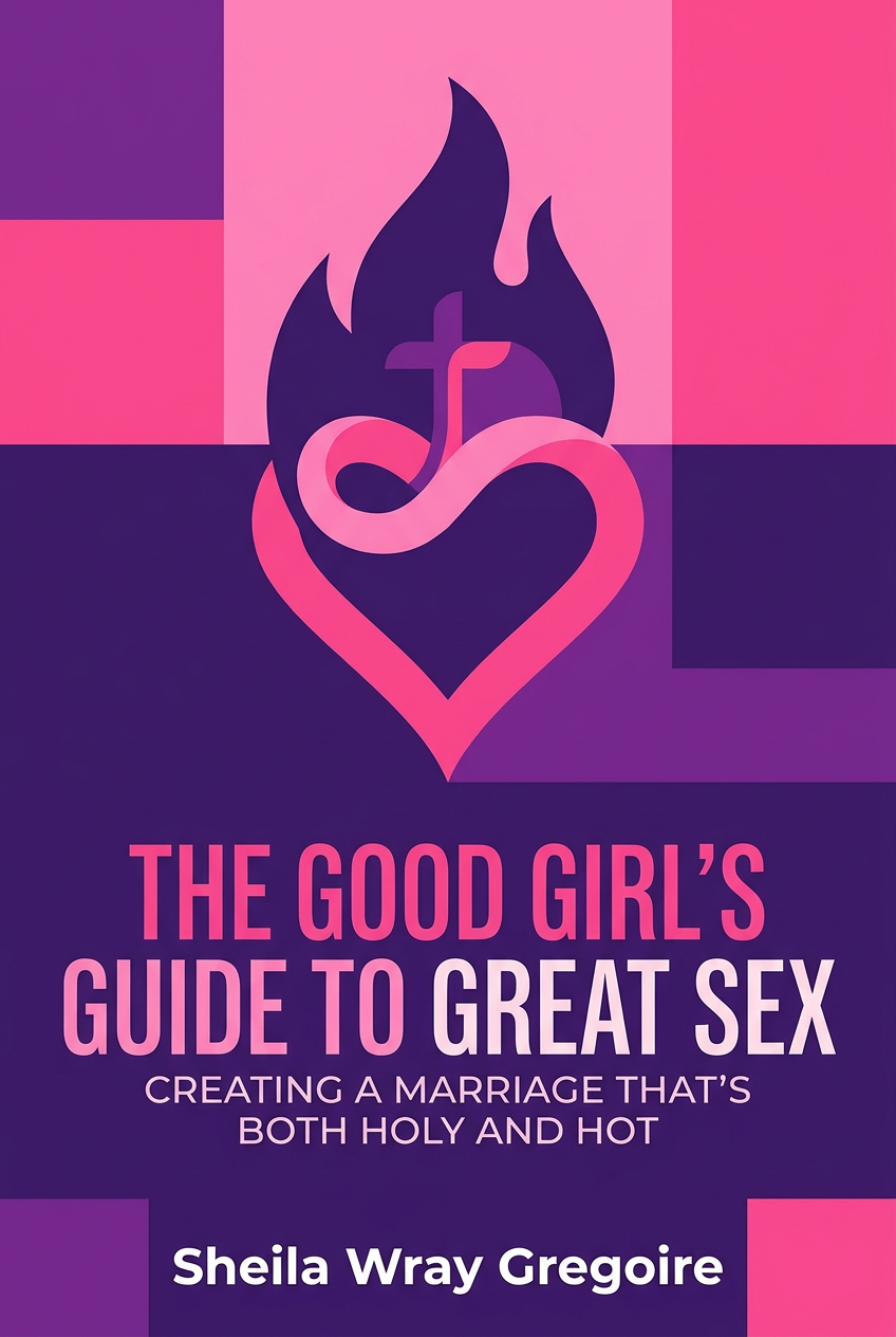 The Good Girl's Guide to Great Sex cover