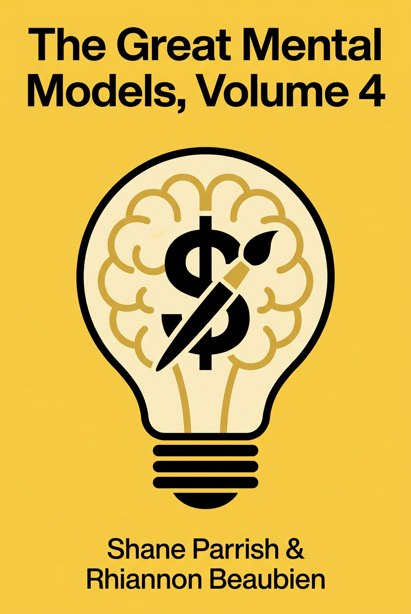 The Great Mental Models, Volume 4 cover
