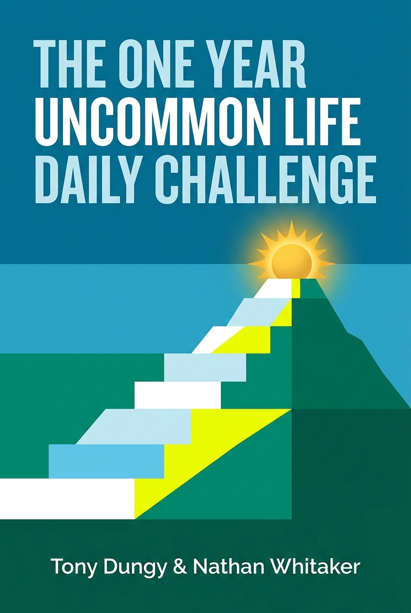 The One Year Uncommon Life Daily Challenge cover