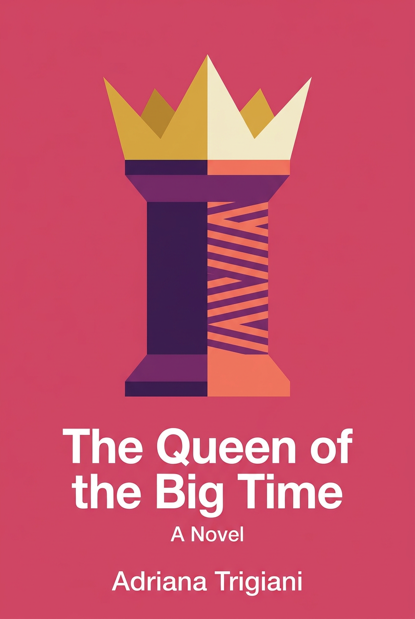 The Queen of the Big Time cover