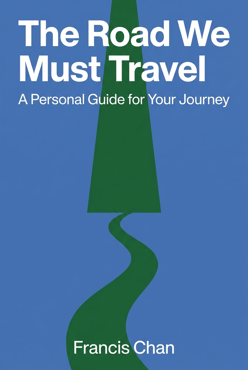 The Road We Must Travel cover