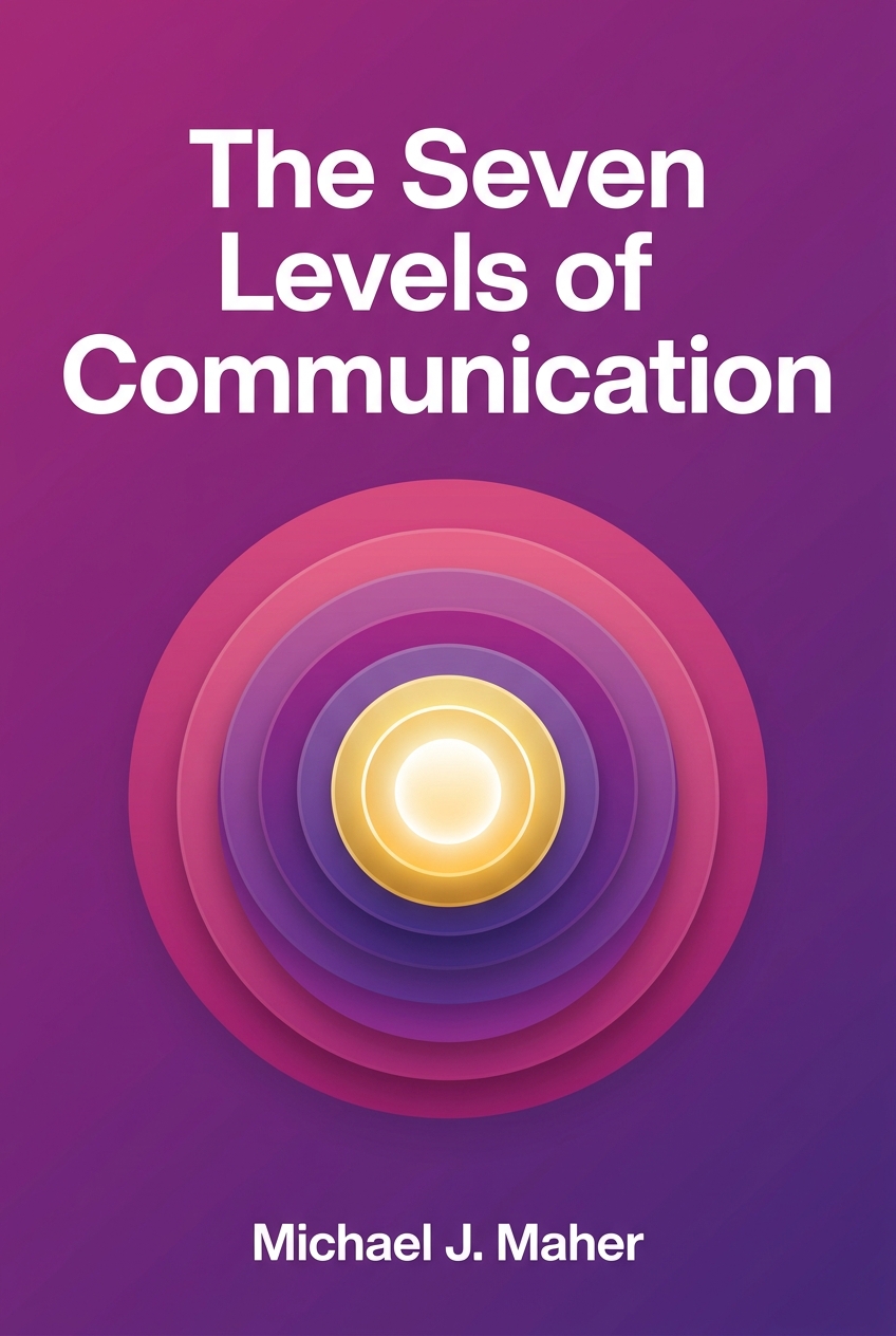 The Seven Levels of Communication book cover
