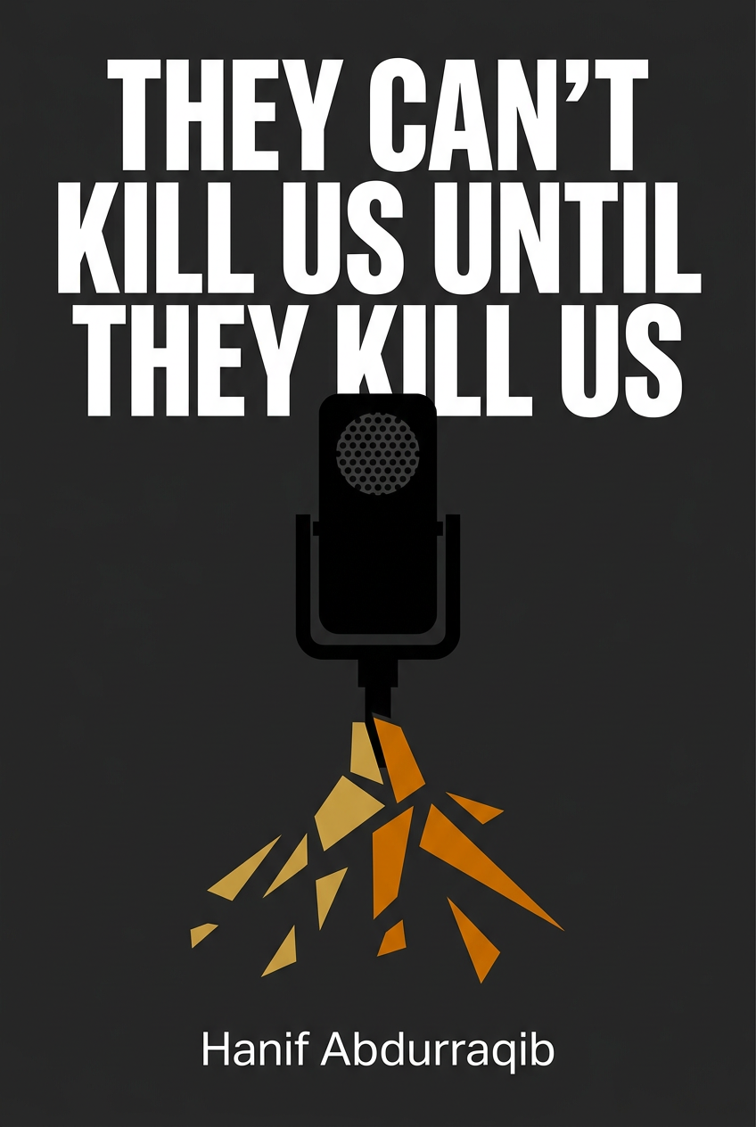 They Can't Kill Us Until They Kill Us cover