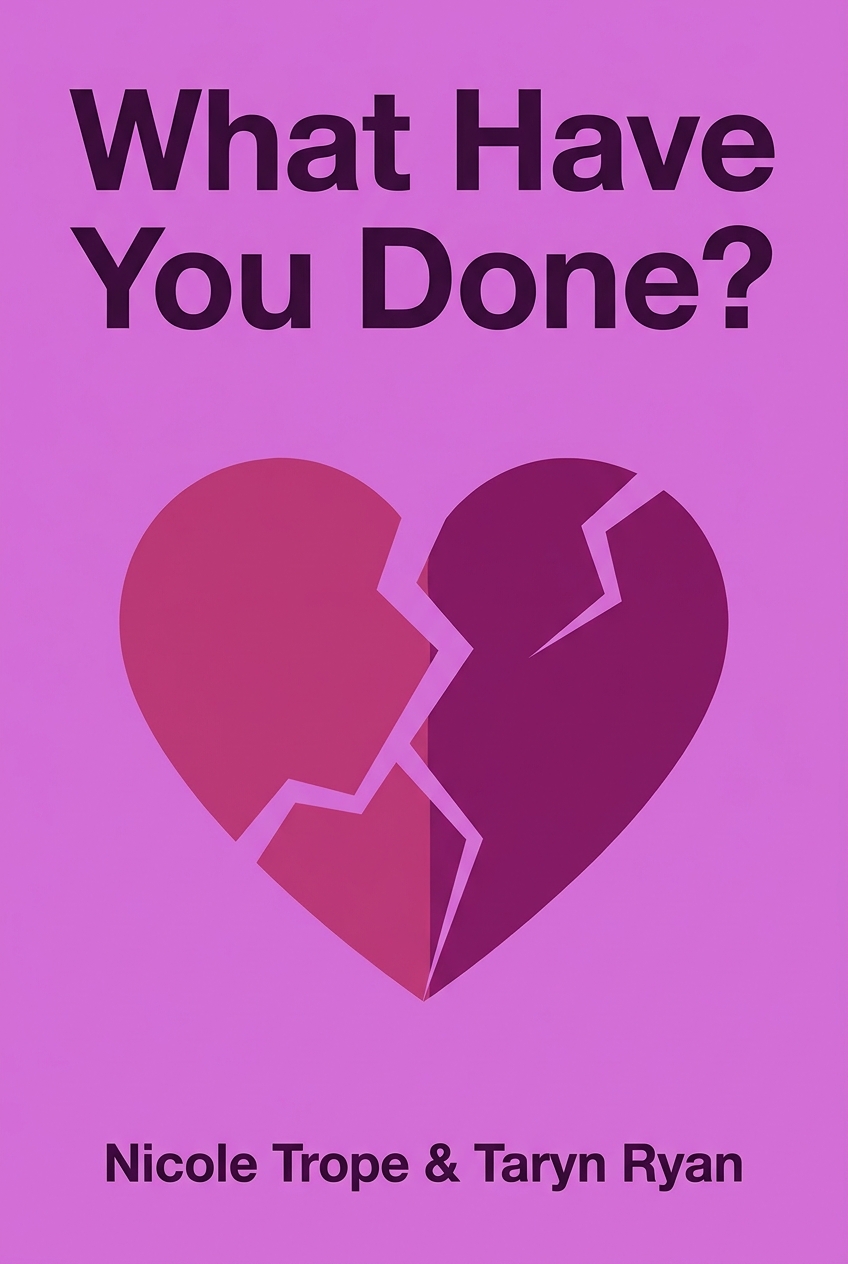 What Have You Done? cover