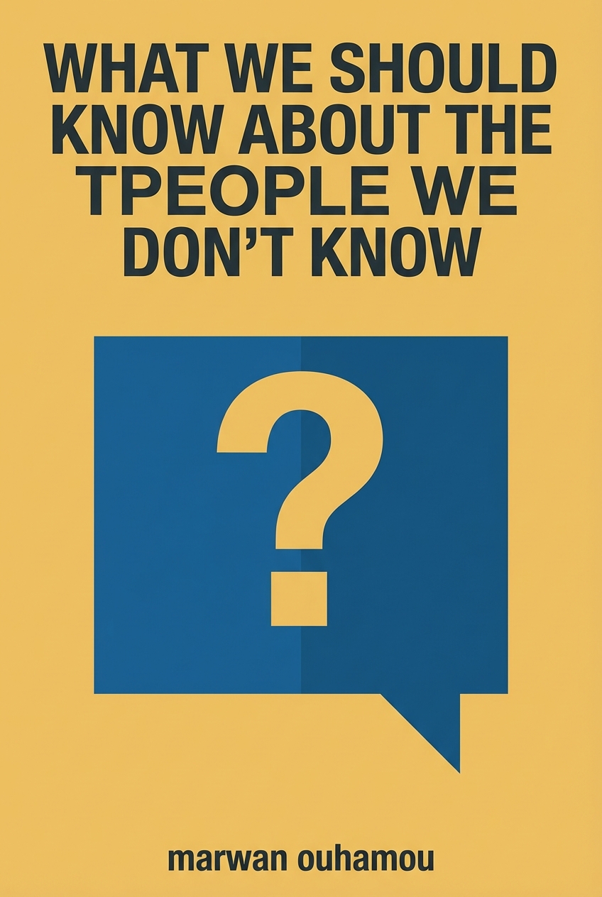 What We Should Know about the People We Don't Know cover