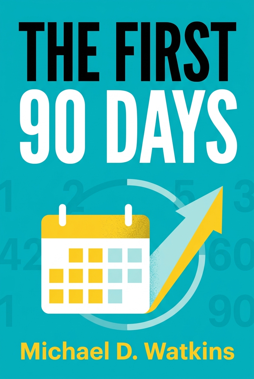The First 90 Days cover