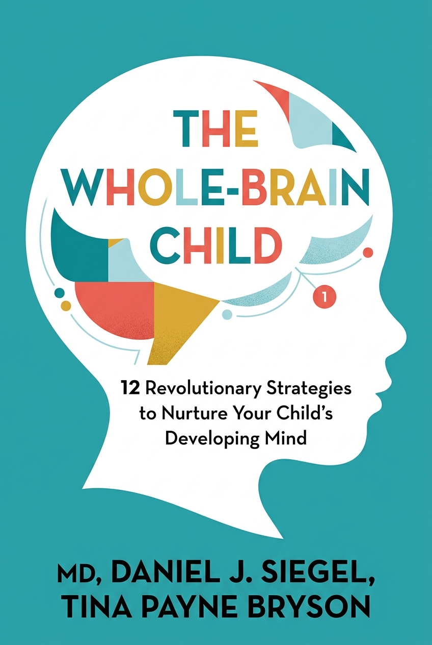 The Whole-Brain Child cover